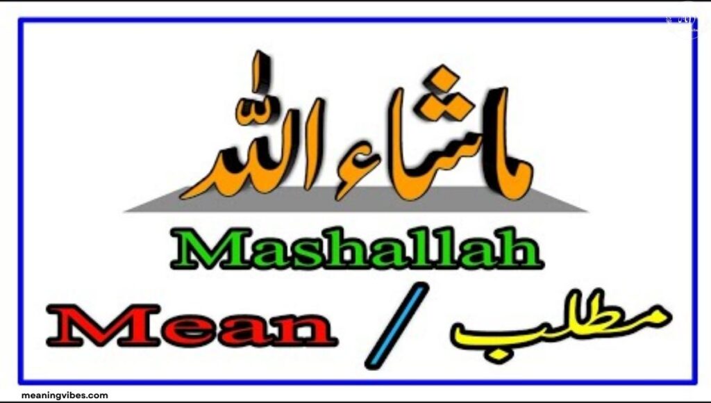mashallah-meaning-in-urdu