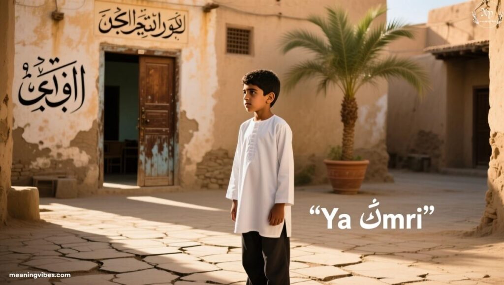 the-meaning-of-ya-omri-in-arabic