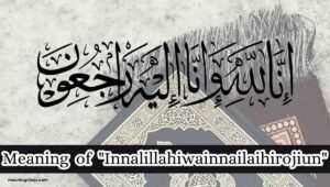 the-word-innalillahiwainnailaihirojiun-meaning-in-arabic-with-examples