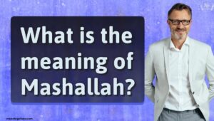 the-word-mashallah-meaning-in-arabic-with-examples